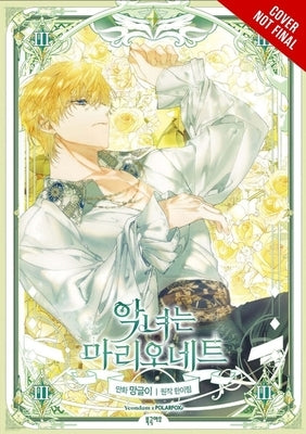 The Villainess Is a Marionette, Vol. 3 by Manggle