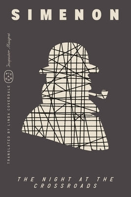 The Night at the Crossroads (Inspector Maigret) by Simenon, Georges