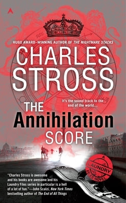 The Annihilation Score by Stross, Charles