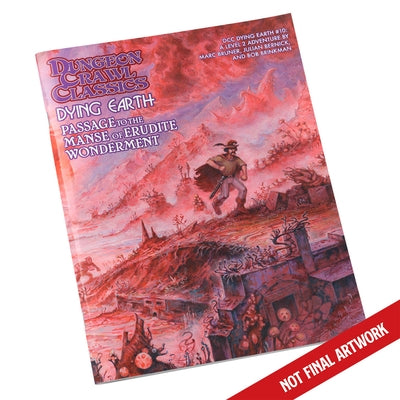 DCC Dying Earth #10: Passage to the Manse of Erudite Wonderment by Bruner, Marc