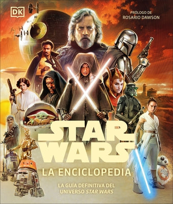 Star Wars La Enciclopedia (Star Wars Encyclopedia) by Wallace, Daniel