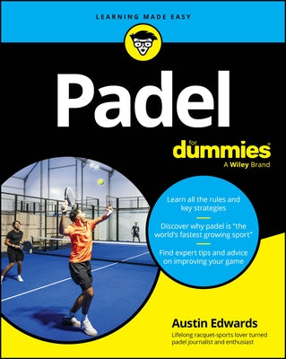 Padel for Dummies by Edwards, Austin