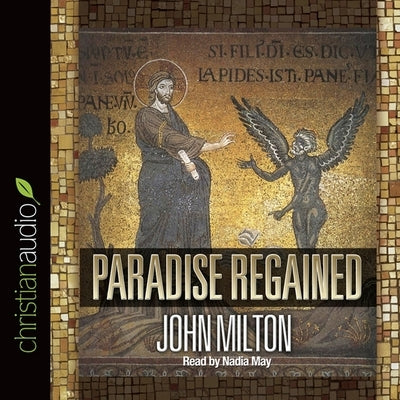 Paradise Regained Lib/E by Milton, John
