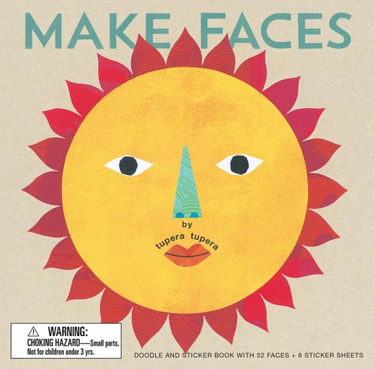 Make Faces: Doodle and Sticker Book with 52 Faces + 6 Sticker Sheets by Tupera, Tupera