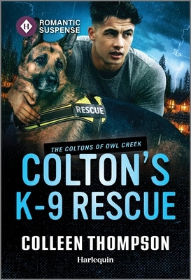 Colton's K-9 Rescue by Thompson, Colleen