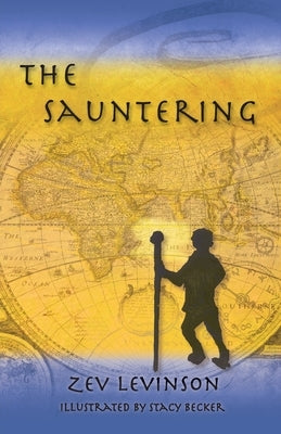 The Sauntering by Levinson, Zev