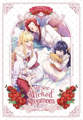 Not-Sew-Wicked Stepmom, Vol. 9 by Mo9rang