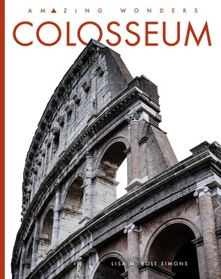 Colosseum by Simons, Lisa M. Bolt