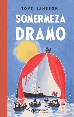 Somermeza dramo by Jansson, Tove