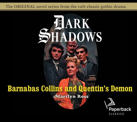 Barnabas Collins and Quentin's Demon: Volume 14 by Ross, Marilyn