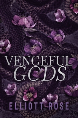 Vengeful Gods by Rose, Elliott