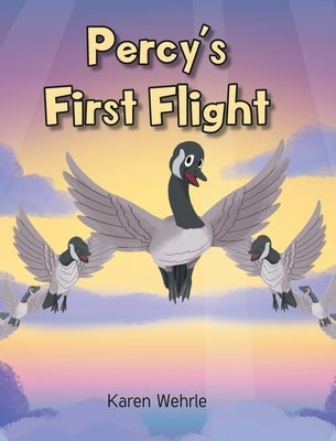 Percy's First Flight by Wehrle, Karen