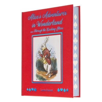 Alice's Adventures in Wonderland and Through the Looking Glass: With Illustrations by Sir John Tenniel by Carroll, Lewis