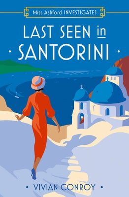 Last Seen in Santorini by Conroy, Vivian