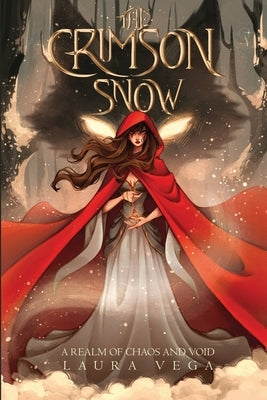 The Crimson Snow by Vega, Laura D.