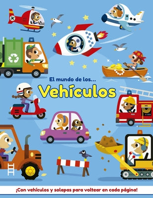 El Mundo de Los Vehiculos by Ackland, Nick