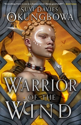 Warrior of the Wind by Okungbowa, Suyi Davies