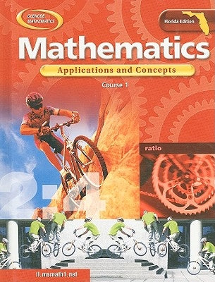 Florida Mathematics, Course 1: Applications and Concepts by McGraw-Hill