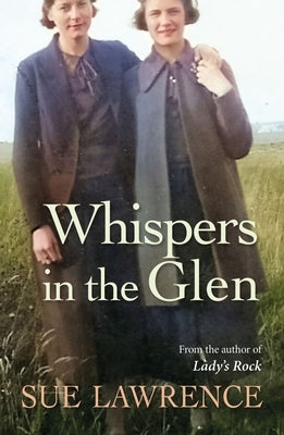 Whispers in the Glen by Lawrence, Sue