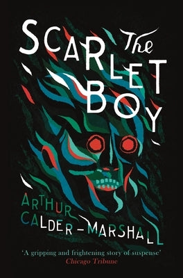 The Scarlet Boy by Calder-Marshall, Arthur