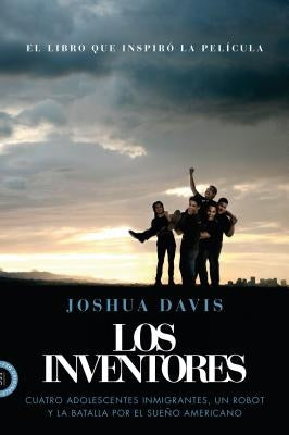 Los Inventores (Spare Parts) by Davis, Joshua