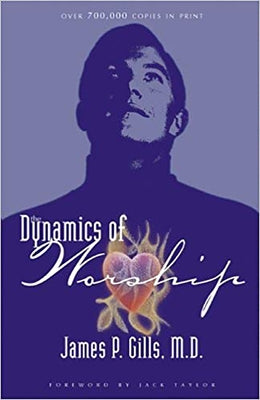 The Dynamics of Worship by Gills, James P.