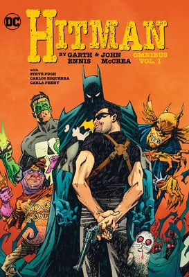 Hitman by Garth Ennis and John McCrea Omnibus Vol. 1 by Ennis, Garth