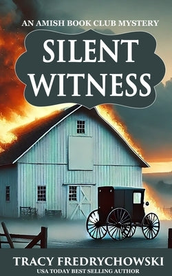 Silent Witness by Fredrychowski