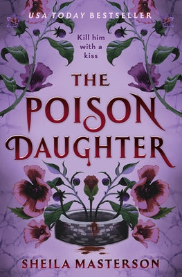 The Poison Daughter by Masterson, Sheila