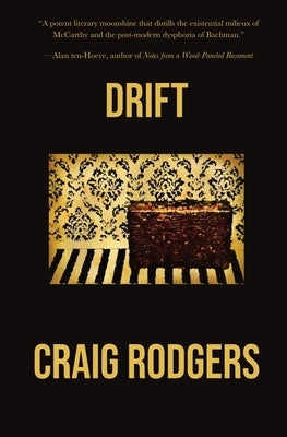 Drift by Rodgers, Craig