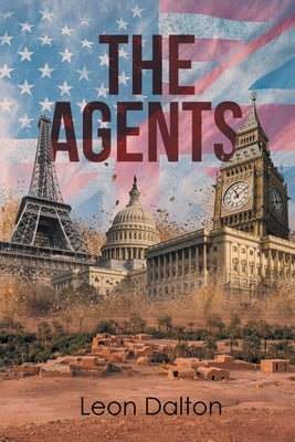 The Agents by Dalton, Leon