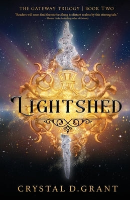 Lightshed by Grant, Crystal D.