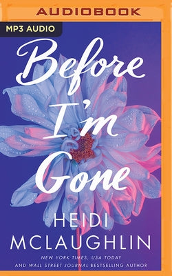 Before I'm Gone by McLaughlin, Heidi