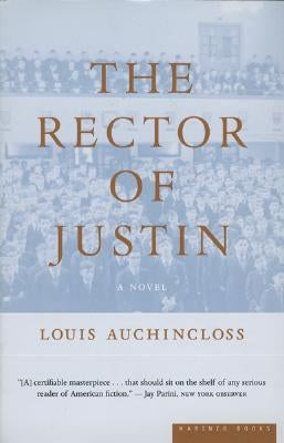 Rector of Justin by Auchincloss, Louis