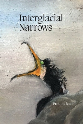 Interglacial Narrows by Joris, Pierre