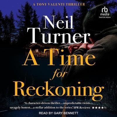 A Time for Reckoning by Turner, Neil