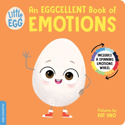 Little Egg: An Eggcellent Book of Emotions by Duopress Labs