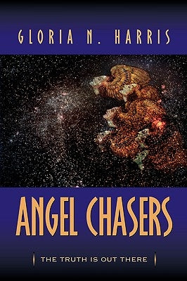 Angel Chasers by Harris, Gloria N.