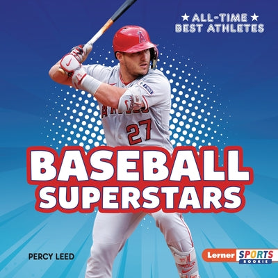 Baseball Superstars by Leed, Percy