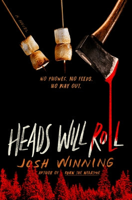 Heads Will Roll by Winning, Josh