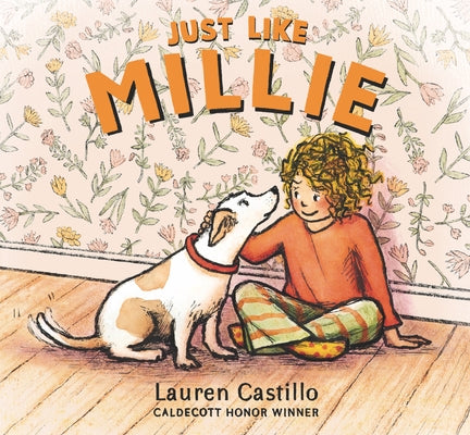 Just Like Millie: (A Heartwarming Story about Social Anxiety, Overcoming Shyness, and Making New Friends After Moving to a New City - For Kids Ages 3- by Castillo, Lauren