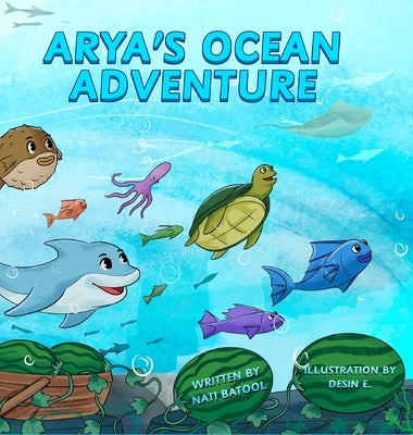 Arya's Ocean Adventures by Batool, Nati