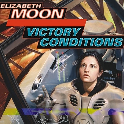 Victory Conditions by Moon, Elizabeth
