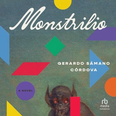 Monstrilio by C&#243;rdova, Gerardo S&#225;mano