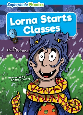 Lorna Starts Classes by DuFresne, Emilie