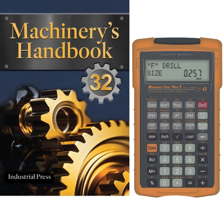 Machinery's Handbook & Calc Pro 2 Combo: Toolbox by Oberg, Erik