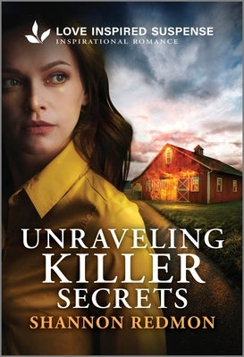 Unraveling Killer Secrets by Redmon, Shannon