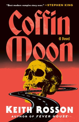 Coffin Moon by Rosson, Keith