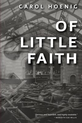 Of Little Faith by Hoenig, Carol