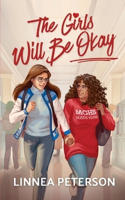 The Girls Will Be Okay by Peterson, Linnea